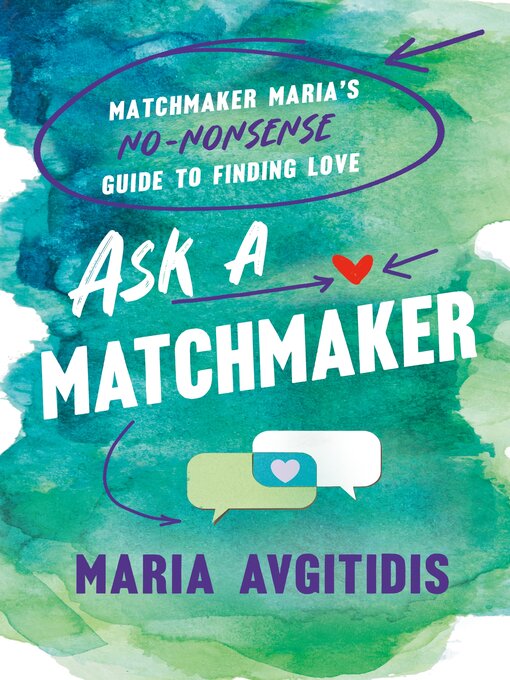 Title details for Ask a Matchmaker by Author Maria Avgitidis - Wait list